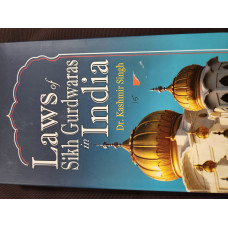 LAWS OF SIKH GURUDWARAS IN INDIA 