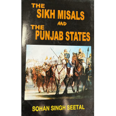THE SIKH MISALS AND THE PUNJAB STATES