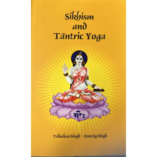 SIKHISM AND TANTRIC YOGA