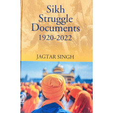 SIKH STRUGGLE DOCUMENTS