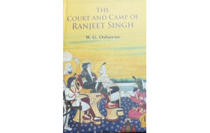 THE COURT AND CAMP OF RANJEET SINGH THE COURT AND CAMP OF RANJEET SINGH