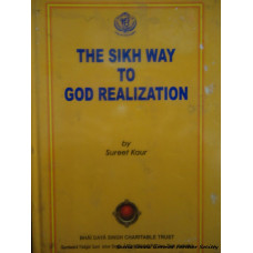 The Sikh Way to God Realzation