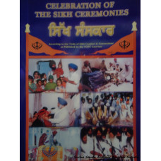 Celebration of the Sikh Ceremonies