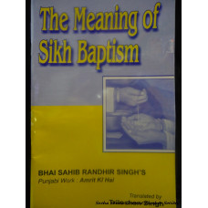 The meaning of Sikh baptism