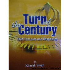 Turn of the Century - Sikh Concerns and Responses