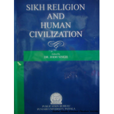 Sikh Religion and Human Civilization