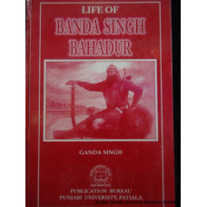 Life of Banda Singh Bahadur