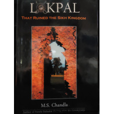 Lokpal- That Ruined the Sikh Kingdom