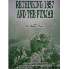 Rethinking 1857 and the Punjab