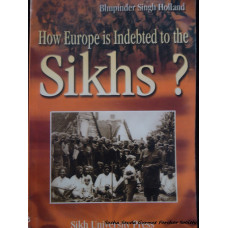 How Europe is Indebted to the Sikhs? World War I