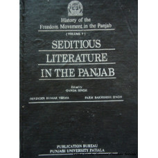 History of the Freedom Movement in the Punjab: Seditious Literature In The Punjab