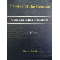 Tandav of the Centaur- Sikhs and Indian Secularism