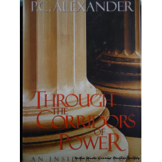 Through The Corridors of Power- An Insider's Story