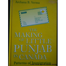The Making of Little Punjab In Canada: Patterns of Immigration