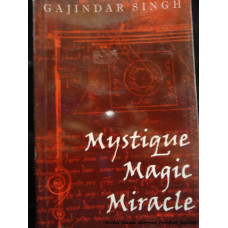 Mystique Magic Miracle