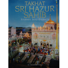 Takhat Sru Hazur Sahib- Journey Into Eternity