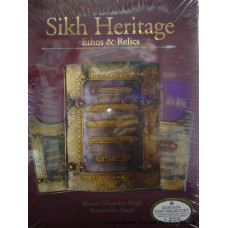 Sikh Heritage - Ethos & Relics