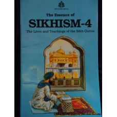 The Essesnce of Sikhism