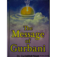 The Message of Gurbani
