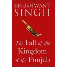 The Fall of the Kingdom of the Punjab