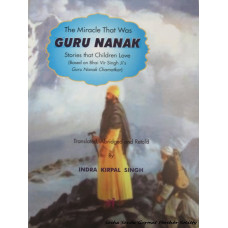 The Miracle that was Guru Nanak