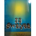 33 Swaiyas